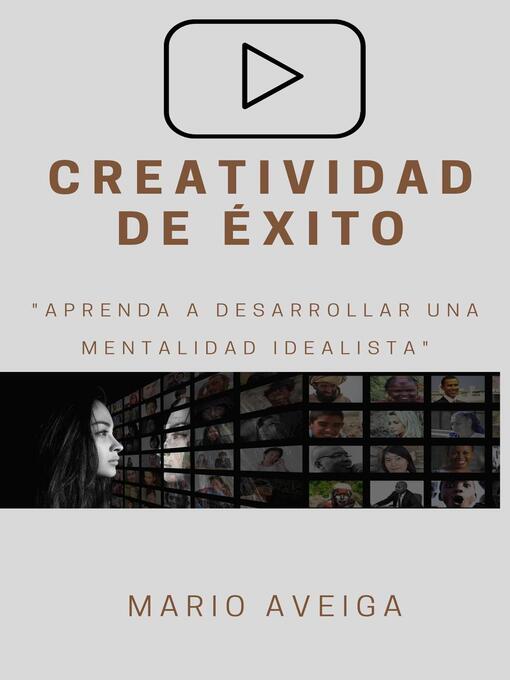 Title details for Creatividad de éxito by Mario Aveiga - Available